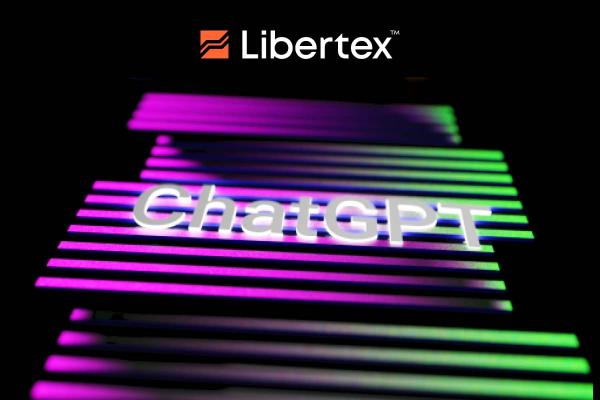 ChatGPT 帮助 Libertex 客户进行交易 